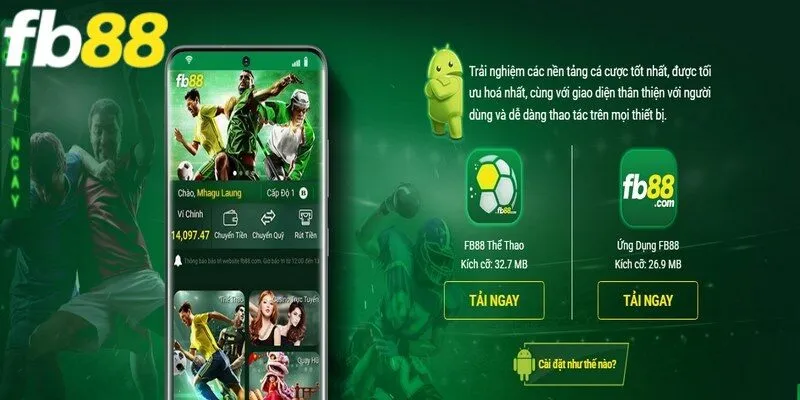 Thuận tiện hơn trong việc tham gia cá cược nhờ tải app FB88 